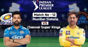 CSK wins by 7 Wickets Against MI in Match 12 of TATA IPL 2023